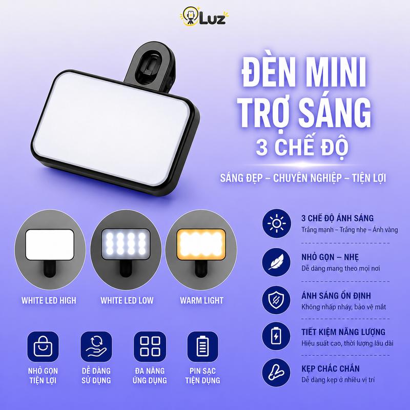 Đèn LED Mini Trợ Sáng 3 Chế Độ, Đèn Kẹp Điện Thoại Chụp Ảnh, Quay Video,…