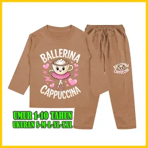 Baju Tidur Anak Gambar Cappuccina Ballerina Setelan Lengan Panjang 1-10 Tahun - Baju Anak Fashion Celana