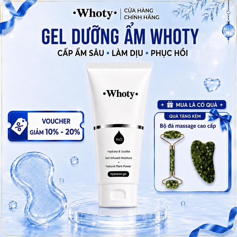 Kem Dưỡng Ẩm WHOTY Dạng Gel, Kem Dưỡng Cấp Nước Tức Thì, Làm Dịu Da Nhạy Cảm &…