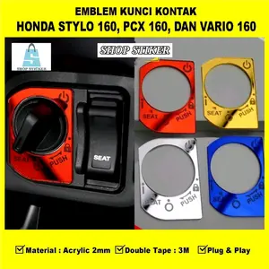 Emblem Garnish kunci kontak honda stylo 160 | PCX 160 | VARIO 160 | ADV 160 | Bahan akrilik Car