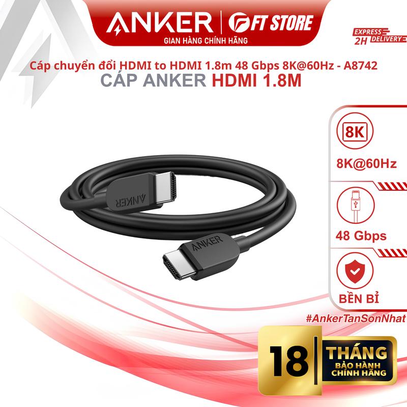 Cáp Chuyển Đổi HDMI To HDMI Anker A8742 | 1.8M 48Gbps, 8K@60Hz, Cáp HDMI 2.1 - FT Store