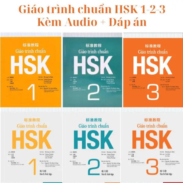 Giao trinh hsk 3 chuẩn HSK 3 - Trọn lộ trình tự học từ A đến Z
