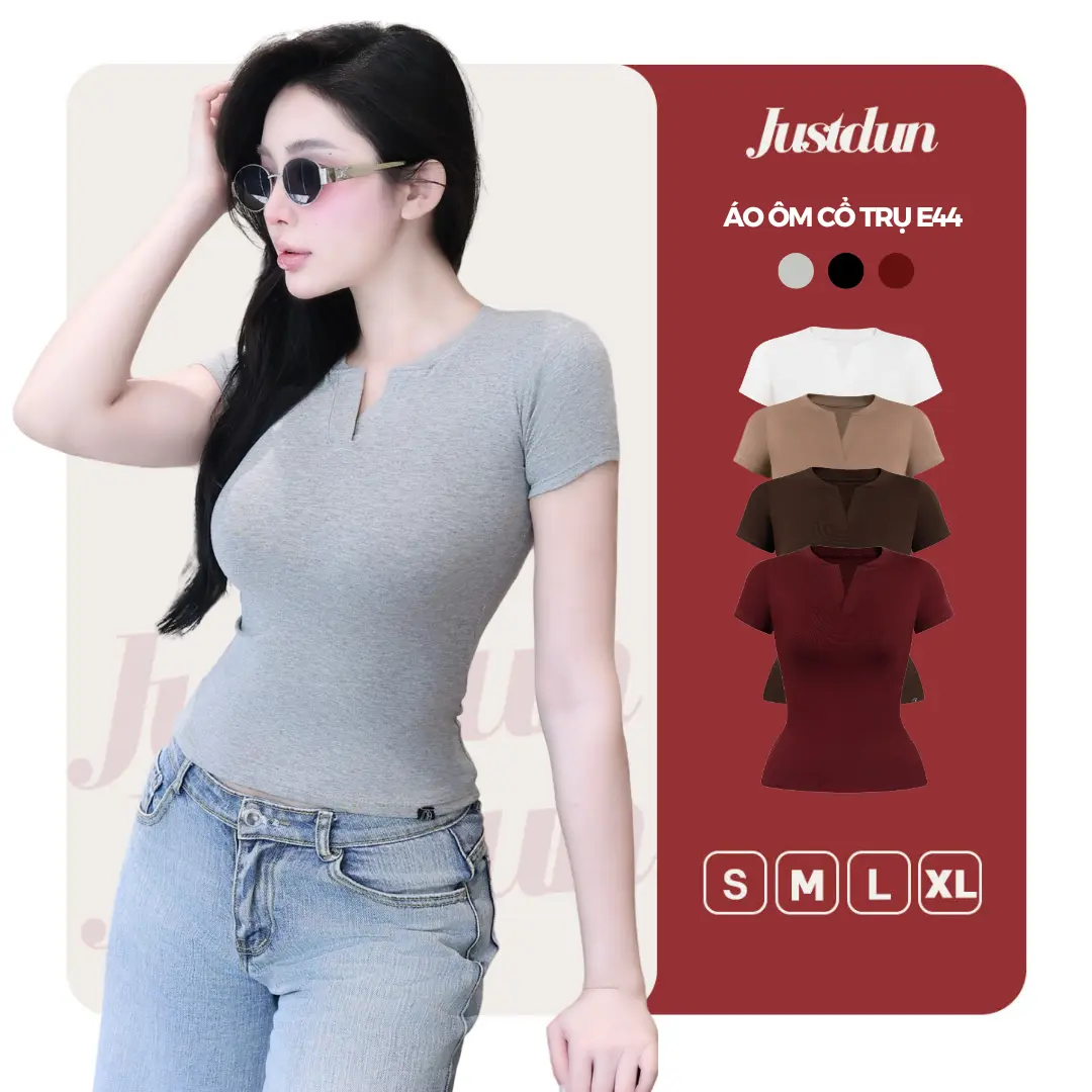 Áo Thun Nữ Ôm Body JUSTDUN E44 – Cổ Trụ Tàu Tay Ngắn, Vải Cotton Mềm Mịn Co Giãn 4 Chiều, Thoáng Mát
