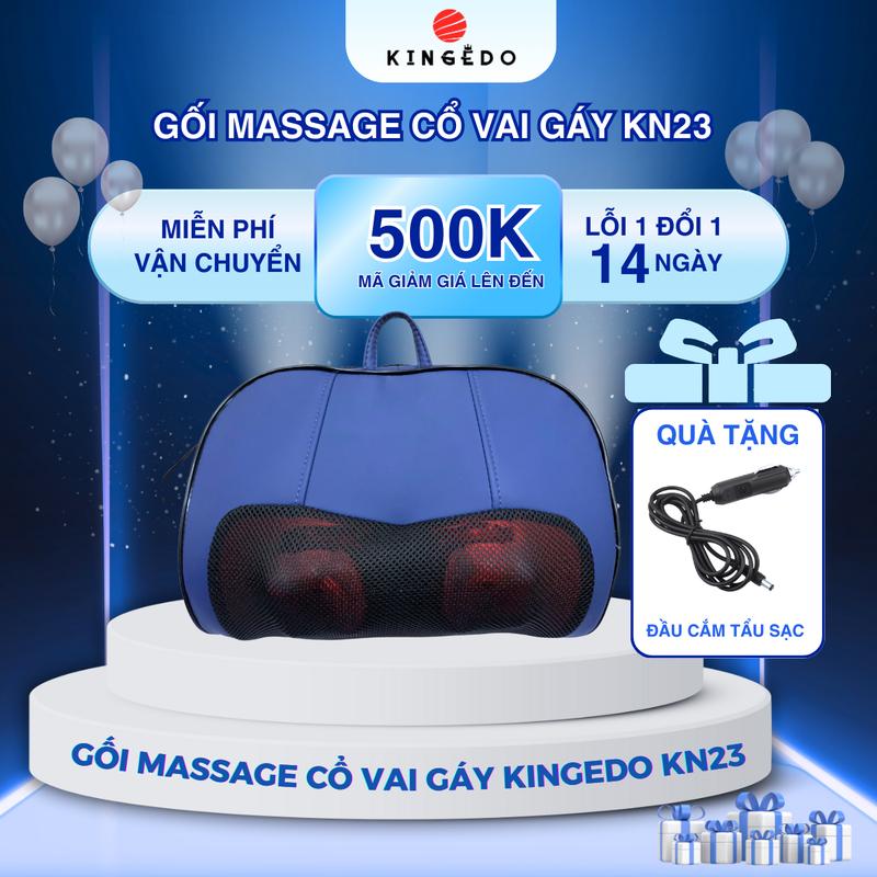  Gối Massage Cổ Vai Gáy KingEdo KN23 Tặng Kèm Đầu Tẩu Sạc Ô Tô 12V-24V Chuyển Đổi Nguồn Cục Sạc Đa Năng 