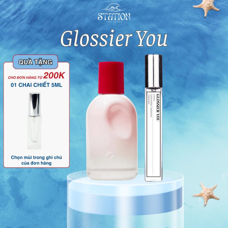 [Mới về] Nước Hoa Chiết Glossier You EDP, Tinh Dầu Nước Hoa Unisex STATION SCENT Phong Cách Tinh tế, Thư giãn, Trong trẻo