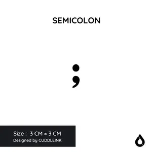 "Semicolon" CUDDLEINK Matte Ink Temporary Tattoo
