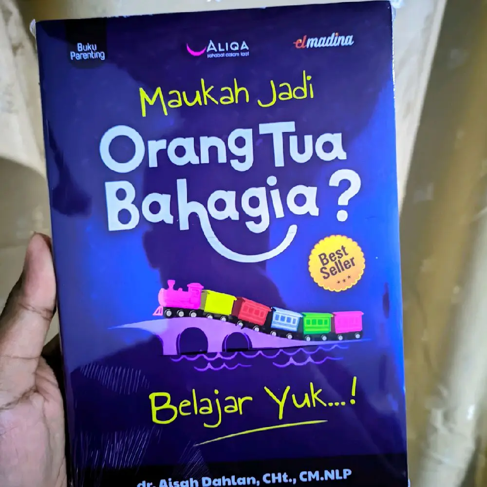 Buku Novel Maukah jadi Orang Tua Bahagia ? fr Aisyah
