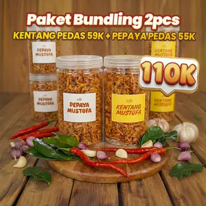 Paket Bundling ! Kentang Mustofa dan Pepaya Mustofa Pedas Manis, Spesial Tambahan Kacang tanah dan teri nasi