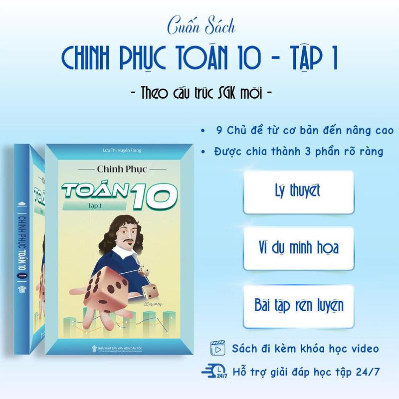 SÁCH LỚP 10 CHINH PHỤC TOÁN 10 - Bám chặt nội dung tất cả các bộ sách giáo khoa mới lớp 10 KNTT&CS Chân trời sáng tạo Cánh Diều,...