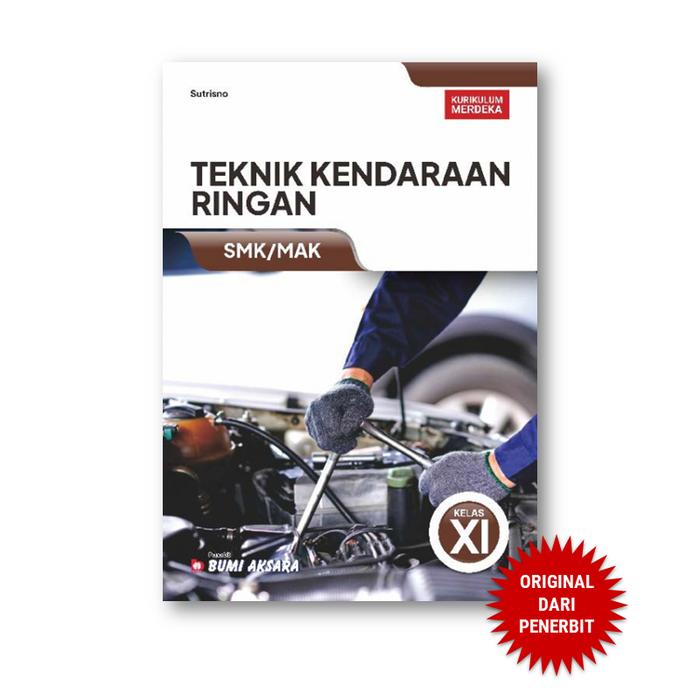 Gambar Teknik Kendaraan Ringan Kelas XI SMK MAK Kurikullum Merdeka Siswa dari Penerbit Bumi Aksara Kab. Bekasi Tokopedia