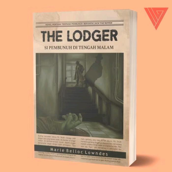 Gambar Buku The Lodger Si Pembunuh di Tengah Malam - Marie Belloc Lowndes - Laksana dari Iyigbookstore Kab. Bantul Tokopedia