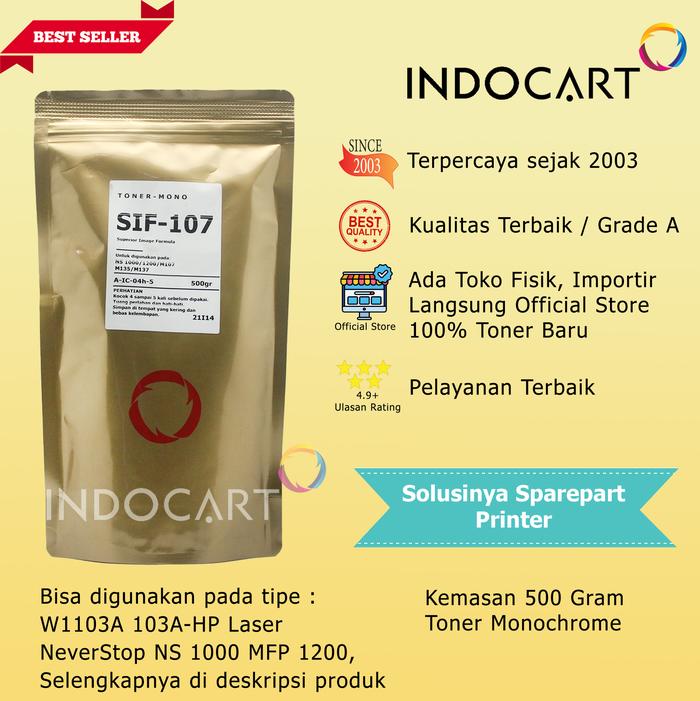 Gambar Serbuk Toner SIF-107 W1107A 107A-HP LaserJet M107a M107w M135a M135w M137fnw-500gr dari IndoCart Store Kota Tangerang Selatan Tokopedia