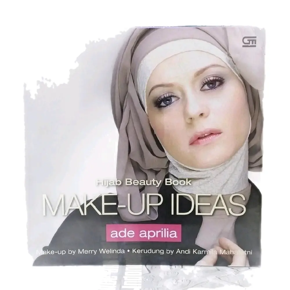 BUKU ORIGINAL HIJAB BEAUTY BOOK MAKE-UP IDEAS ADE APRILIA