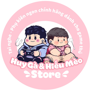 Huy Gà & Hiếu Mèo Store