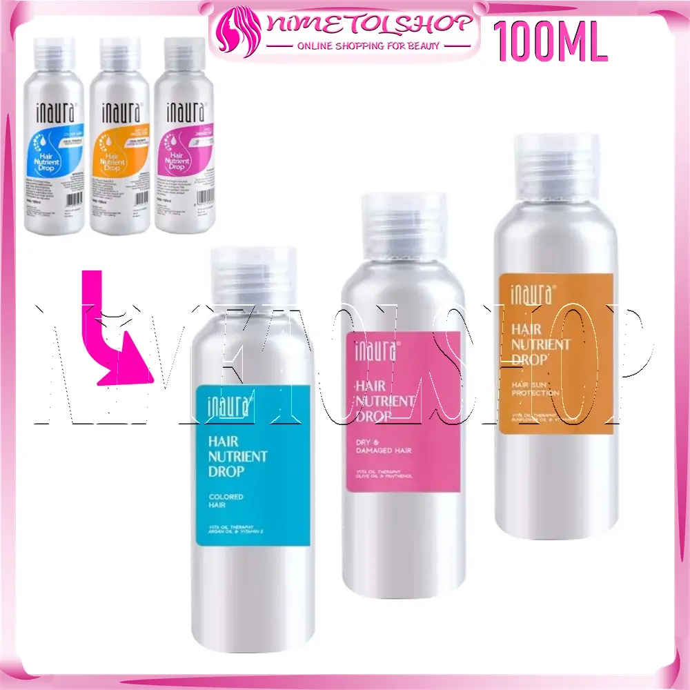 INAURA Hair Nutrient Drop 100ml Vitamin Keratin Argan Oil Serum Perawatan Rambut Rontok Rusak Rapuh Kusut Kering Kusam Ketombe Gatal Lepek Berminyak Bercabang Rebonding Bonding Smoothing Color Warna Haircare  Treatment Melembutkan hair serum