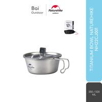 Gambar TITANIUM BOWL PANCI / MANGKUK CAMPING ULTRALIGHT NATUREHIKE NH22CJ001 - 350 ML dari Bai Outdoor Kota Administrasi Jakarta Timur 1 Tokopedia