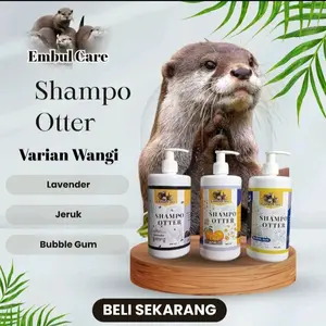 shampo embul care untuk Otter Musang kucing , ampuh melembutkan bulu dan mencegah kutu jamur
