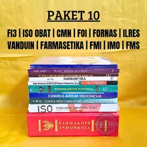 PAKET 10 BUKU FARMASI TERLARIS ( FI 3, ISO, CMN, FOI, ILMU RESEP, FARMASETIKA, FMI, IMO, FMS, FORNAS )