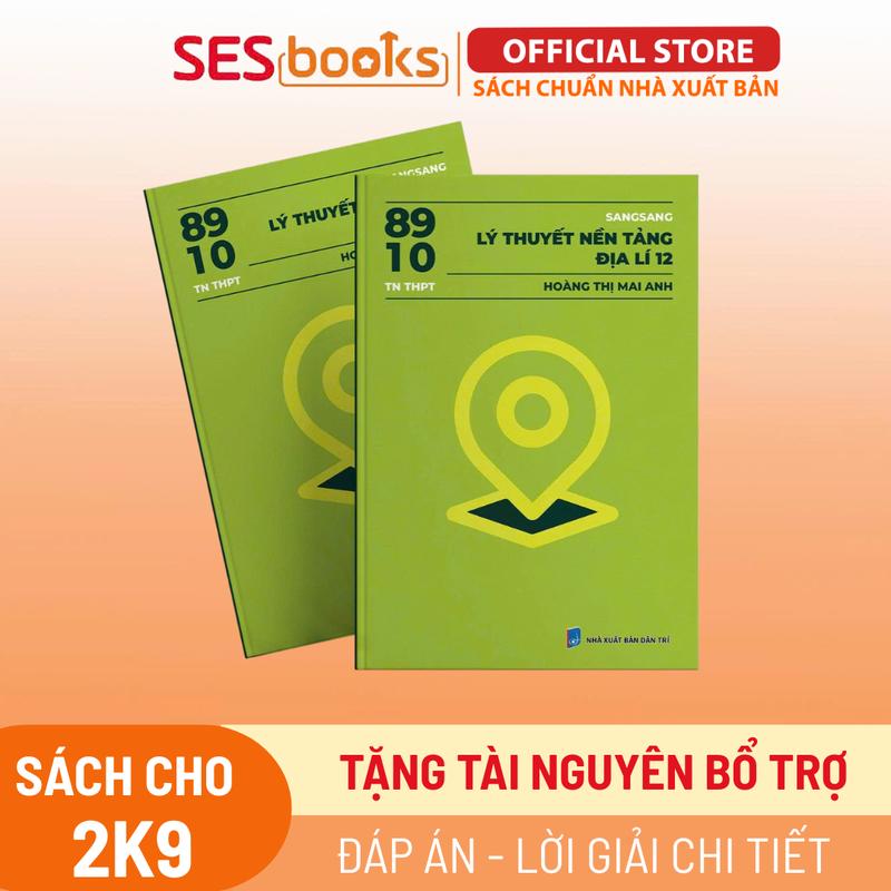 Sách - Lý Thuyết nền tảng Lịch Sử 12 - Sách ôn tập THPTQG - Xuất Phát Sớm Lớp 12