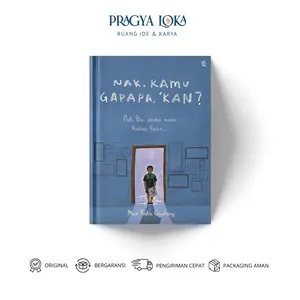 Buku Nak, Kamu Gapapa, Kan?Maafkan kami ya nak ? - Mas Koko Ganteng - Paket Habit Ori - Gradien Mediatama - PragyaLoka
