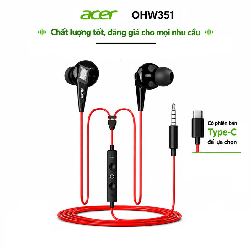 Acer OHW351,Tai nghe có dây âm thanh Hi-Fi rõ nét, mic đàm thoại tích hợp, nút điều khiển tiện lợi, thiết kế in-ear đeo êm tai, tùy chọn jack 3.5mm hoặc Type-C