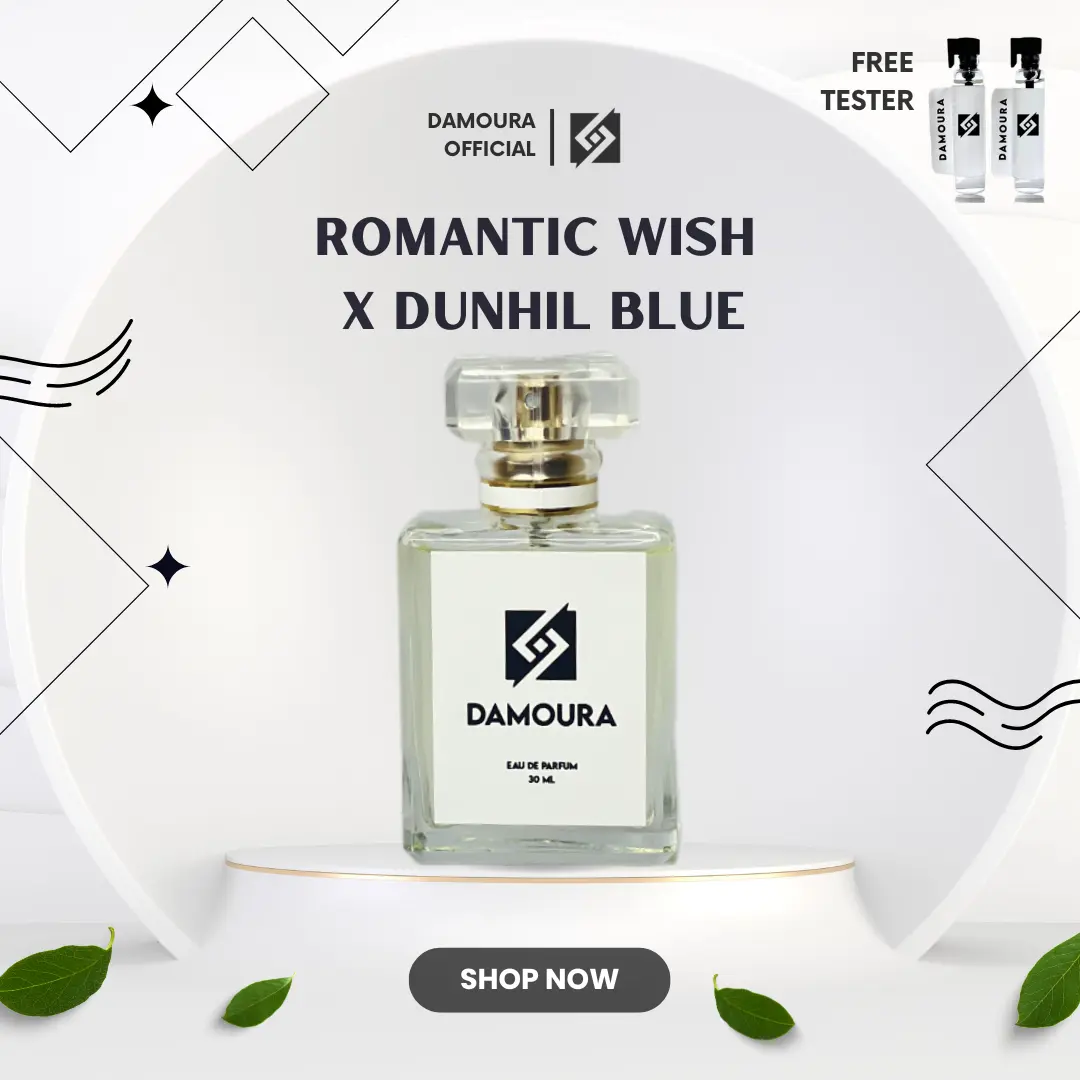 ROMANTIC WISH X DUNHIL BLUE Parfum By Damoura Official - Parfum Premium Free Tester