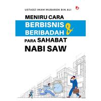 Gambar Buku Meniru Cara Berbisnis & Beribadah Para Sahabat Nabi Saw - Ustadz Imam Mubarok bin Ali - DIVA Press dari DIVA Press Group Kab. Bantul 3 Tokopedia