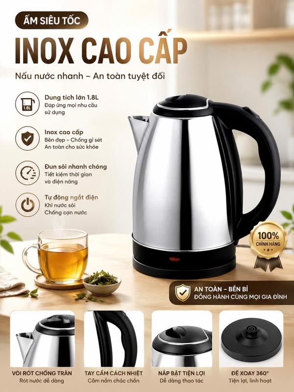 (2) ( CÓ BẢO HÀNH) Ấm Đun Siêu Tốc 1.8L Chất Liệu INOX Cao Cấp Sôi Nhanh Tiết Kiệm Điện