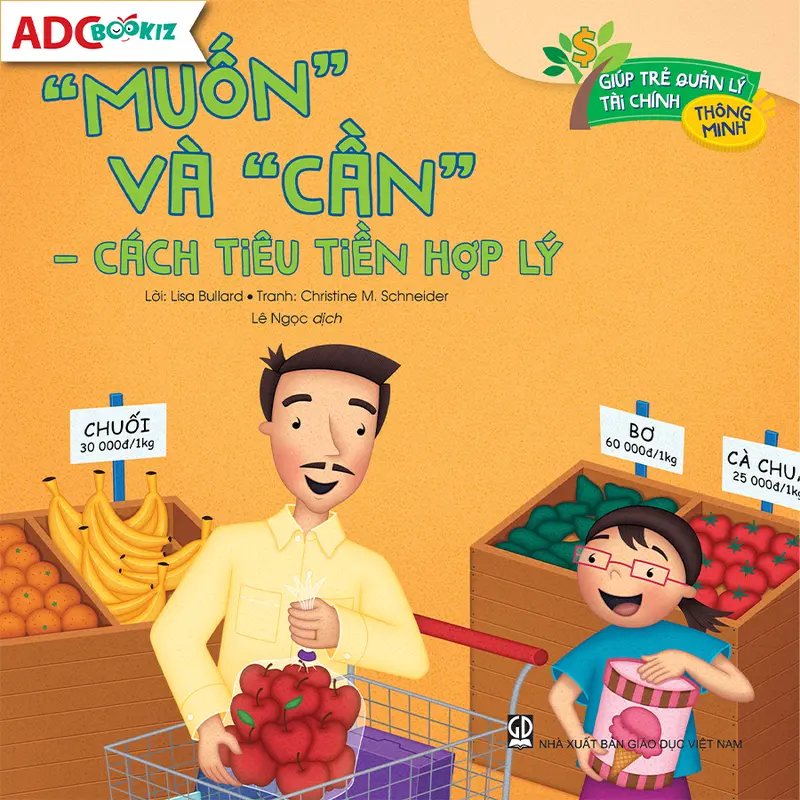 Sách - Giúp trẻ quản lý tài chính thông minh - Truyện tranh cho bé rèn kĩ năng sống từ nhỏ 2