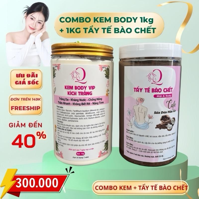  COMBO KEM BODY KÍCH TRẮNG 1kg + TẨY TẾ BÀO CHẾT CÀ PHÊ 1kg.Dưỡng trắng và dưỡng ẩm da.Quỳnh Kem Dưỡng Da Body trộn duong am kemtron trang 