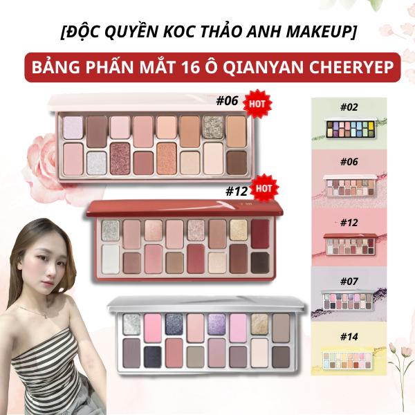 ĐỘC QUYỀN KOC THẢO ANH Bảng Phấn Mắt QianYan Cheeryep 16 Ô Natural Color Tone Màu Đa Dạng Mịn Nhẹ Có Nhũ Lì Lấp Lánh 16g