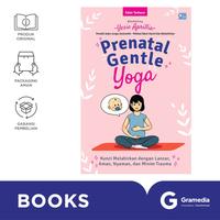 Gambar Prenatal Gentle Yoga : Kunci Melahirkan Dengan Lancar, Aman, Nyaman, Dan Minim Trauma dari Gramedia Kota Administrasi Jakarta Barat 2 Tokopedia