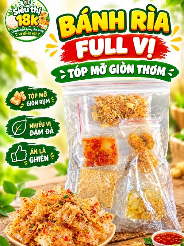 Bánh rìa Full vị Full Topping-Tốp mỡ giòn tan cực ngon