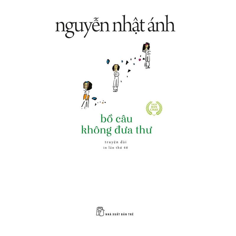 Sách - Nguyễn Nhật Ánh - Bồ câu không đưa thư - NXB Trẻ