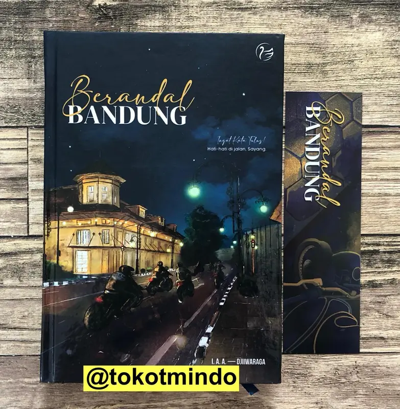 Novel BERANDAL BANDUNG - Djiiwaraga - Red Swan Books 5