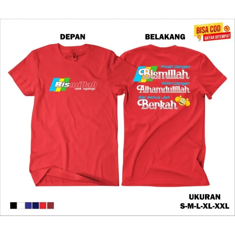 kaos baju bismillah untuk segalanya