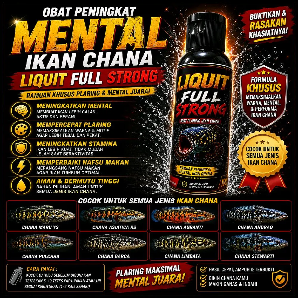 Obat Peningkat Mental Ikan Chana Liquid Full Strong - Ramuan Khusus Plaring & Mental Juara - Aman & Bermutu Tinggi