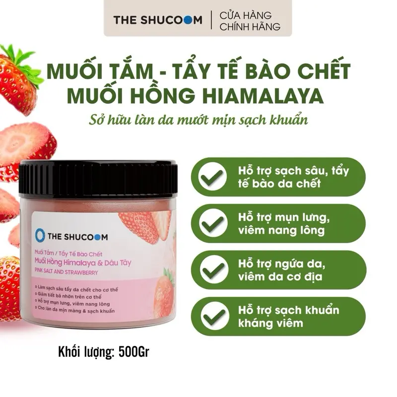 Muối Tắm - Tẩy Tế Bào Chết Muối Hồng Dâu Tây Hiamalaya The Shucoom 500g/ hũ Sạch, Mịn Da Hỗ Trợ Mụn Lưng Và Viêm Nang Lông Chăm Da Cùng Muối Hồng Hiamalaya [ live ]
