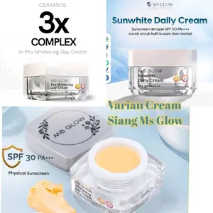 MS Glow |Day cream Spf30, Sunwhite Spf50,Pro day cream