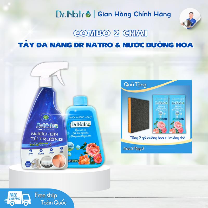Combo 2 Chai -  Tẩy Đa Năng Dr Natro 500ml & Nước dưỡng hoa Dr Natro 300ml ( Tặng 1 miếng chà và 2 gói dưỡng hoa