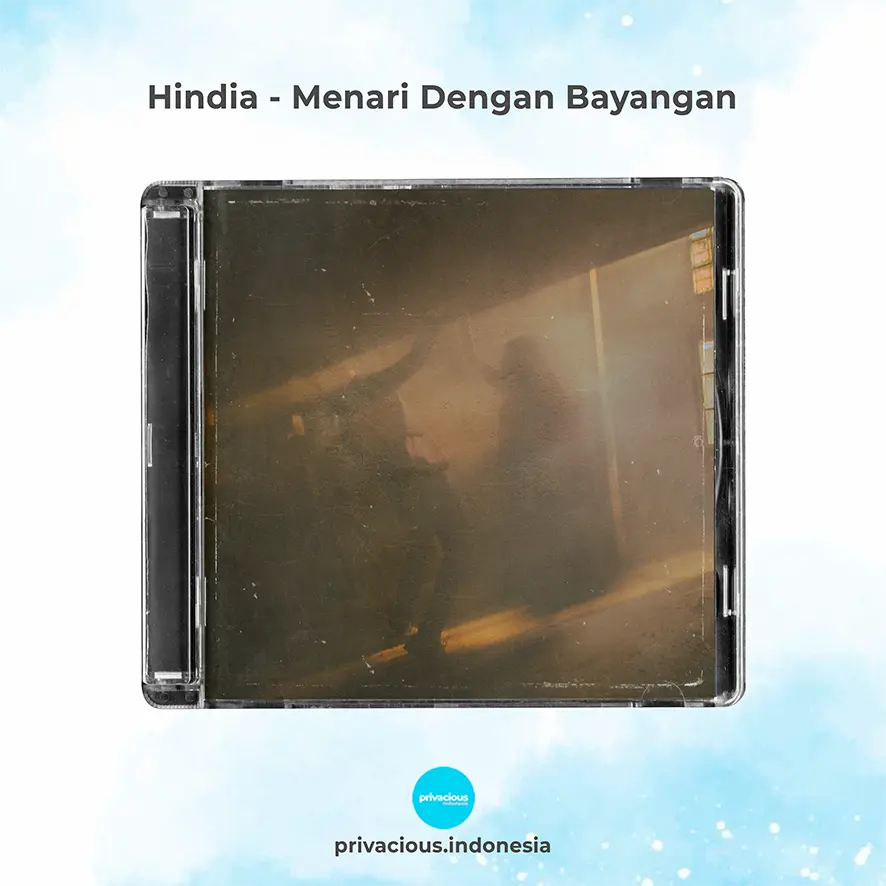 Hindia - Menari Dengan Bayangan