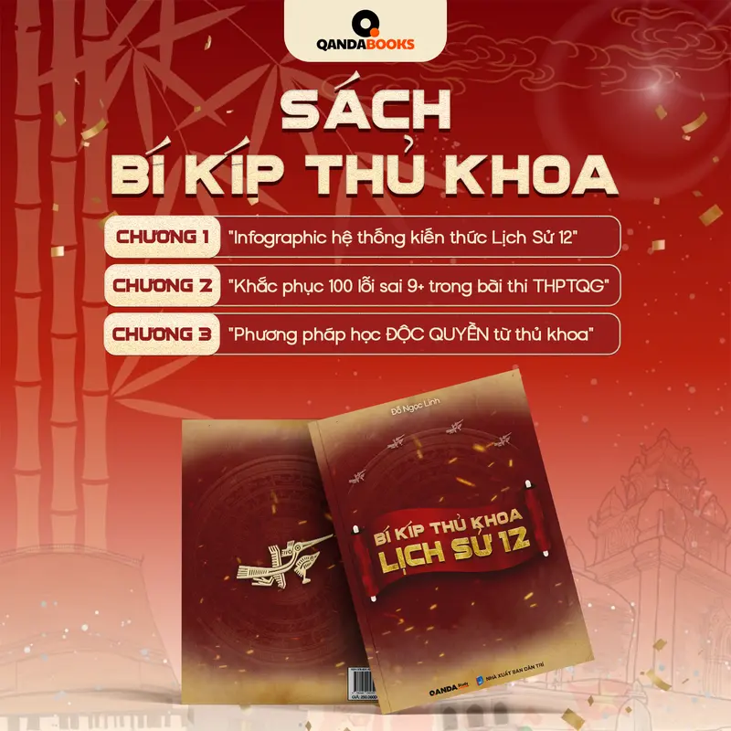 [Qanda books] K12 Sách lịch sử 12 chương trình mới: Bí kíp thủ khoa lịch sử 12 3