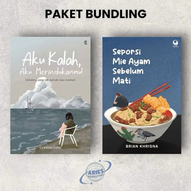 PAKET BUNDLING ISI 2 BUKU / AKU KALAH AKU MERINDUKANMU & SEPORSI MIE AYAM SEBELUM MATI