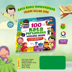 100 Kata Pertamaku TENTANG ISLAM (Full Colour) Usia 1+ tahun