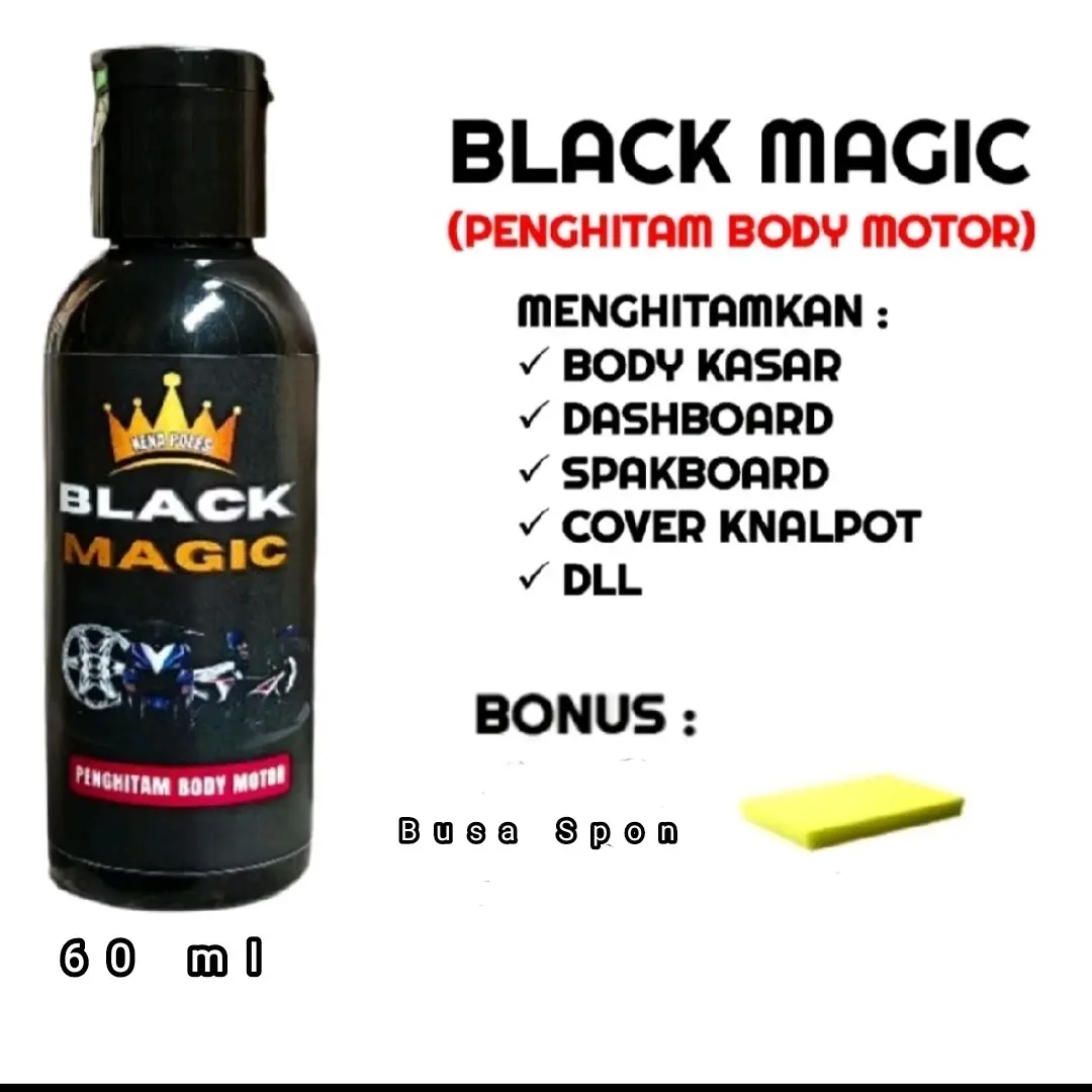 Black Magic Penghitam dan perawat cat motor/mobil 60 ml