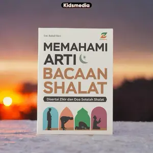 Buku Saku Memahami Arti Bacaan Shalat dengan Transliterasi dan Terjemahan - Quran Ziyad books