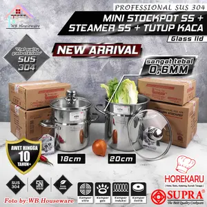 SUPRA New panci Stockpot mini 18cm & 20cm stainless steel SUS 304 + steamer + tutup kaca / pengukus lubang kecil susun 2