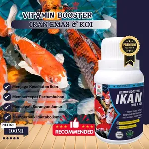 VITAMIN BOOSTER IKAN KOI & EMAS , CEPAT BESAR, PENAMBAH NAPSU MAKAN, ANTI PARASIT 100ML