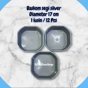 Khalisashop Baskom Segi Silver 17 cm Diameter 1 Lusin 12 Pcs Plastik Tebal Murah Bokor Sodan Praktis dan Tahan Lama