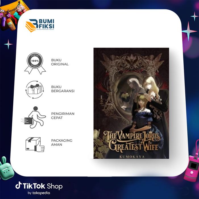 Gambar Buku Novel The Vampire Lords Greatest Wife - Bumi Fiksi dari BumifiksiJakarta_NEW Kota Administrasi Jakarta Selatan Tokopedia